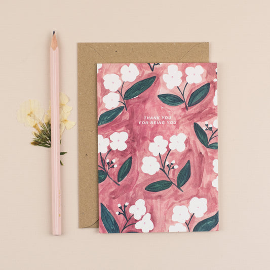 Thank You For Being You Greeting Card